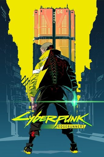 Cyberpunk: Edgerunners Cyberpunk: Edgerunners
