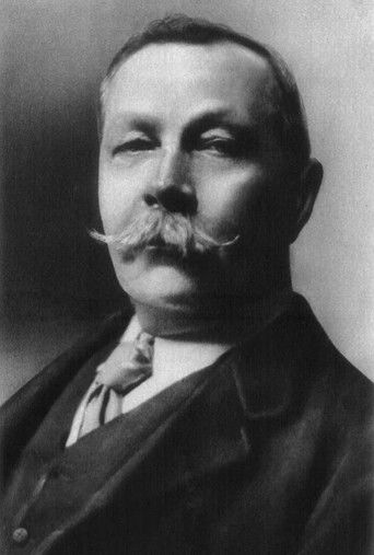 Sir Arthur Conan Doyle Sir Arthur Conan Doyle