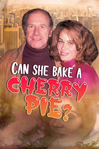 Can She Bake a Cherry Pie? Can She Bake a Cherry Pie?