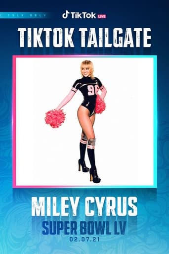 Miley Cyrus: Live at the Super Bowl #TikTokTailgate