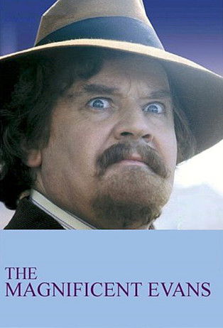 The Magnificent Evans The Magnificent Evans