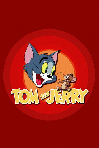 Tom and Jerry Tom and Jerry
