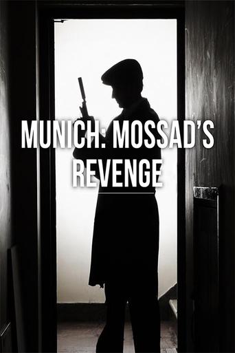 Munich: Mossad's Revenge