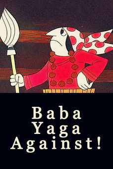 Baba-Yaga Against! Baba-Yaga Against!