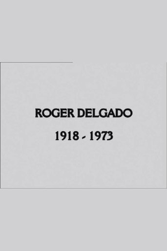 Roger Delgado: The Master