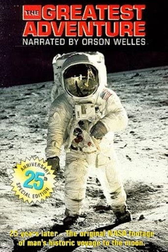 The Greatest Adventure--The Story of Man's Voyage to the Moon The Greatest Adventure--The Story of Man's Voyage to the Moon