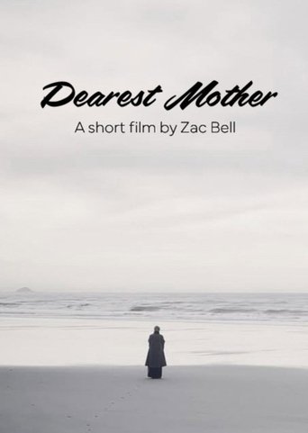 Dearest Mother Dearest Mother