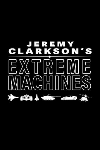 Jeremy Clarkson's Extreme Machines