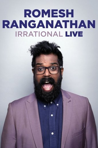 Romesh Ranganathan: Irrational Live Romesh Ranganathan: Irrational Live