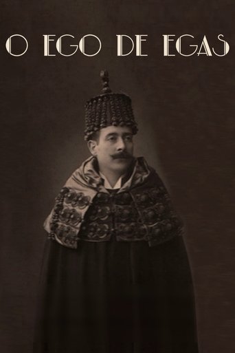 Egas’ Ego Egas’ Ego