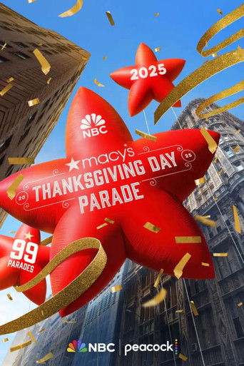The 99th Annual Macy's Thanksgiving Day Parade The 99th Annual Macy's Thanksgiving Day Parade