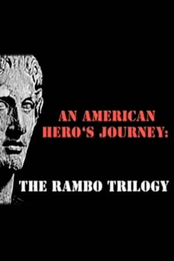 An American Hero's Journey: The Rambo Trilogy An American Hero's Journey: The Rambo Trilogy