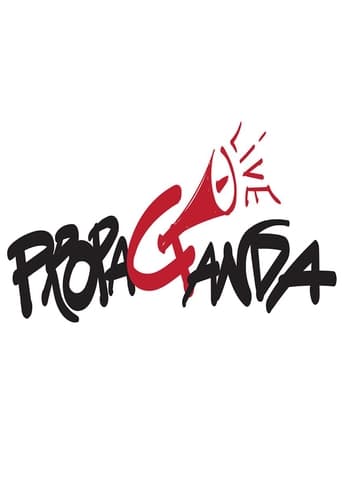 Propaganda Live