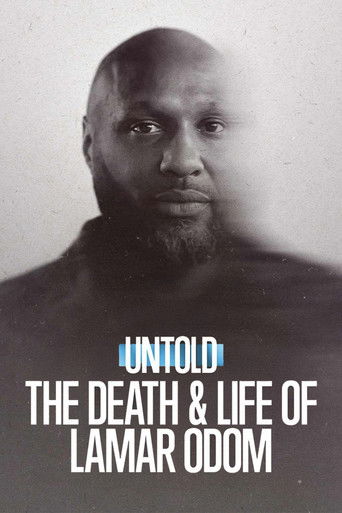 Untold: The Death & Life of Lamar Odom Untold: The Death & Life of Lamar Odom