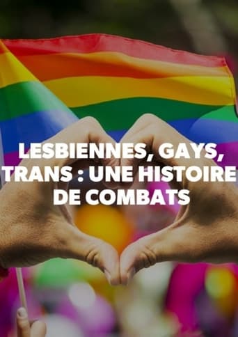 Lesbiennes, gays et trans : une histoire de combats