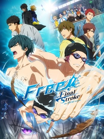Free! the Final Stroke the First Volume Free! the Final Stroke the First Volume