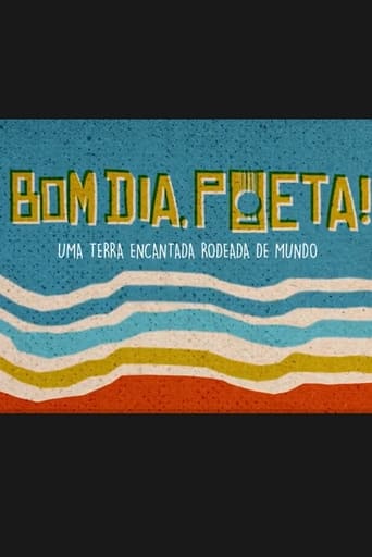 Bom Dia, Poeta!