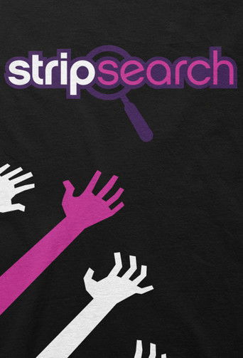 Strip Search Strip Search