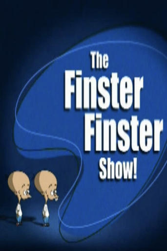 The Finster Finster Show