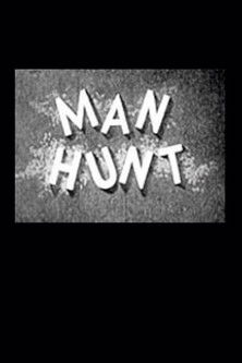 Man Hunt Man Hunt