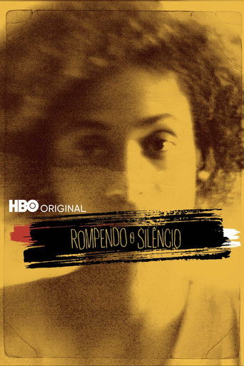 Rompendo o Silêncio Rompendo o Silêncio