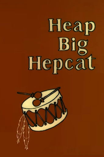 Heap Big Hepcat Heap Big Hepcat