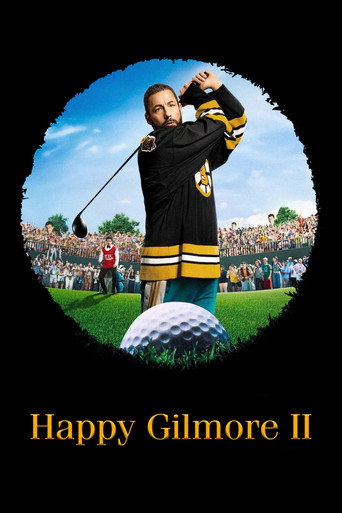 Happy Gilmore 2 Happy Gilmore 2