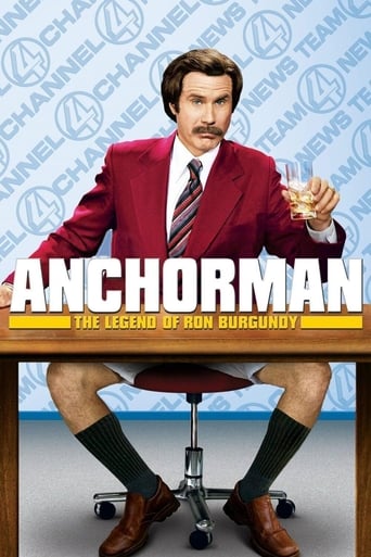 Anchorman: The Legend of Ron Burgundy Anchorman: The Legend of Ron Burgundy