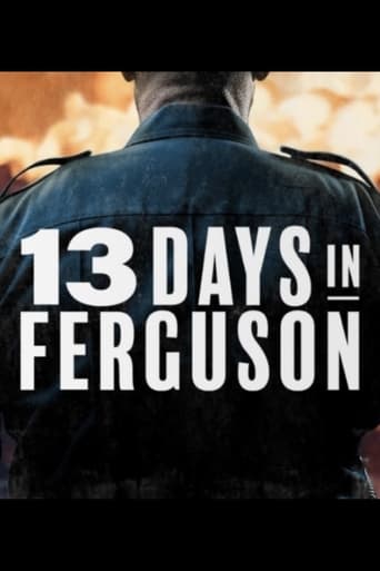 13 Days in Ferguson