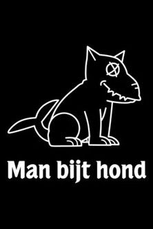 Man bijt hond Man bijt hond