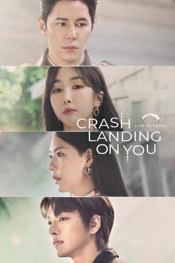 Crash Landing On You: Live in Seoul Crash Landing On You: Live in Seoul