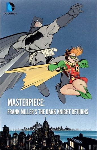 Masterpiece: Frank Miller's The Dark Knight Returns Masterpiece: Frank Miller's The Dark Knight Returns
