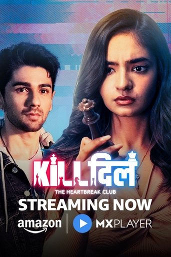 Kill Dill - The Heartbreak Club Kill Dill - The Heartbreak Club