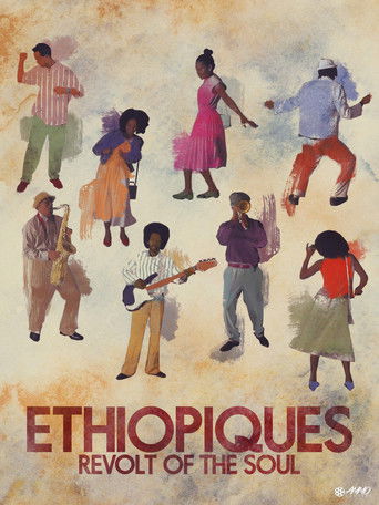 Ethiopiques: Revolt of the Soul Ethiopiques: Revolt of the Soul