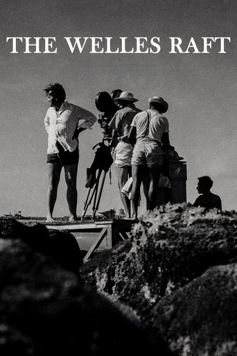 The Welles Raft The Welles Raft