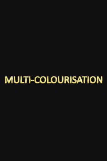 Multi-colourisation