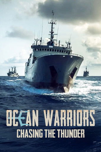 Ocean Warriors - Chasing the Thunder Ocean Warriors - Chasing the Thunder