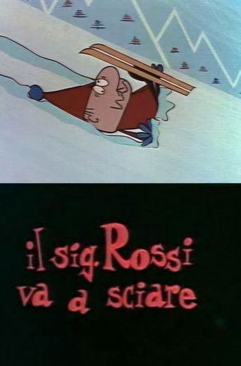 Mr. Rossi Goes Skiing Mr. Rossi Goes Skiing