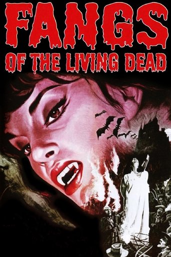 Fangs of the Living Dead Fangs of the Living Dead