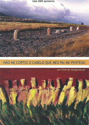 Não Me Cortes O Cabelo Que Meu Pai Me Penteou Não Me Cortes O Cabelo Que Meu Pai Me Penteou