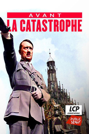 Avant la catastrophe - La naissance de la dictature Nazie (1933-1936) Avant la catastrophe - La naissance de la dictature Nazie (1933-1936)