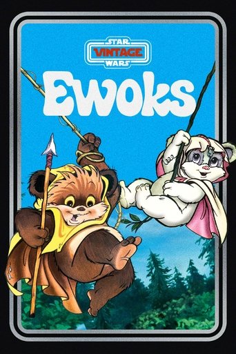 Ewoks Ewoks