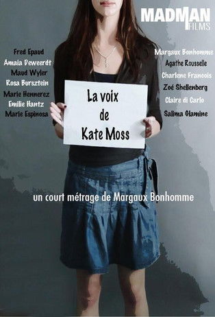 Kate Moss' Voice Vost Kate Moss' Voice Vost