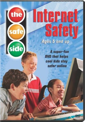 The Safe Side: Internet Safety