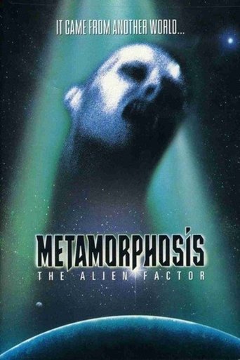 Metamorphosis: The Alien Factor Metamorphosis: The Alien Factor