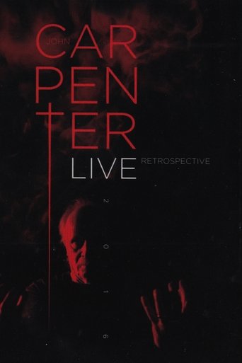 John Carpenter: Live Retrospective John Carpenter: Live Retrospective