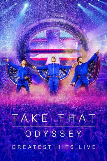 Take That: Odyssey (Greatest Hits Live)