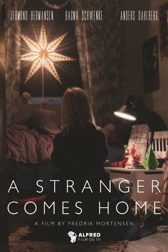 A Stranger Comes Home A Stranger Comes Home