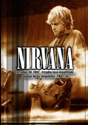 Nirvana - Live At Estadio José Amalfitani