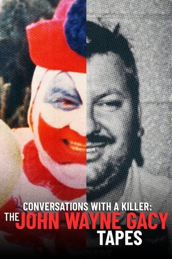 Conversations with a Killer: The John Wayne Gacy Tapes Conversations with a Killer: The John Wayne Gacy Tapes